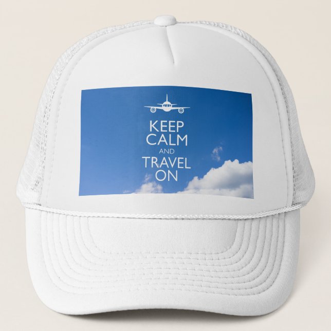 KEEP CALM AND TRAVEL ON TRUCKER HAT (Front)