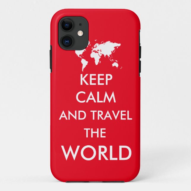 Keep calm and travel the world Case-Mate iPhone case (Back)