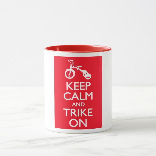 Keep Calm and Trike On Mug (Center)