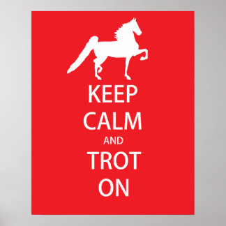 Keep Calm and Trot On 8" x 10" Poster