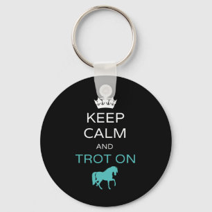 Keep Calm And Trot On Horseback Riding Horse Key Ring