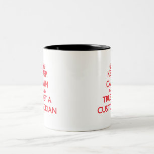 Keep Calm and Trust a Custodian Two-Tone Coffee Mug