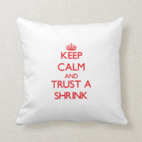 Keep Calm and Trust a Shrink