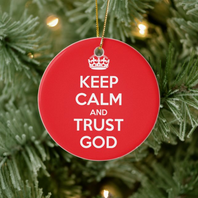 Keep Calm and Trust God Ceramic Tree Decoration (Tree)