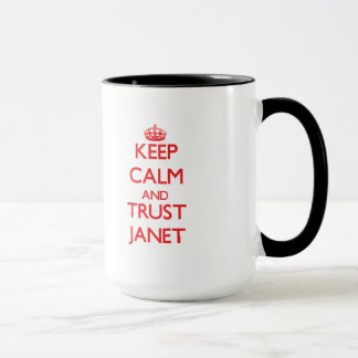 Keep Calm and TRUST Janet Mug