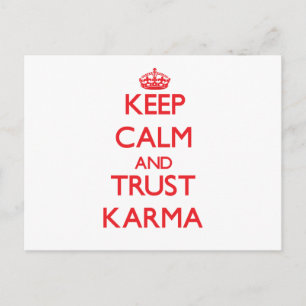 Keep Calm and TRUST Karma Postcard