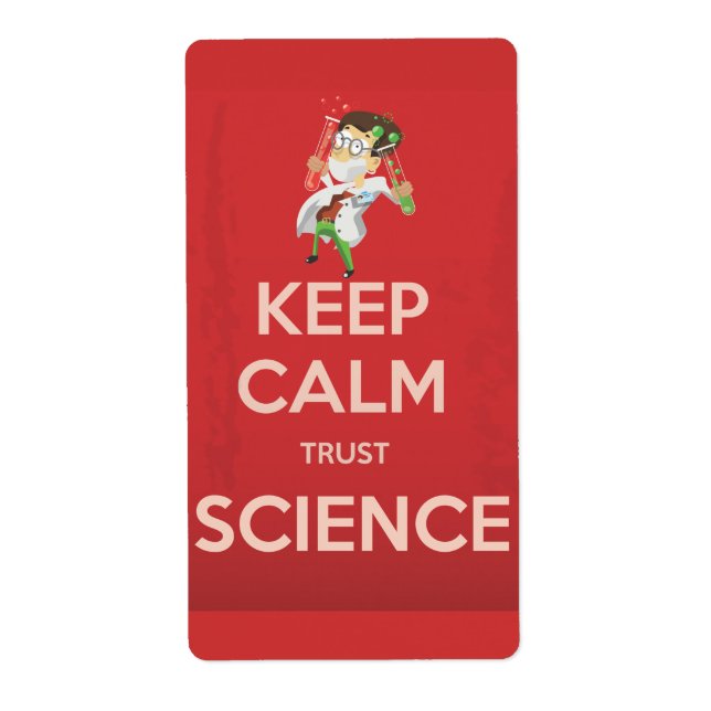 Keep Calm and Trust Science (Front)