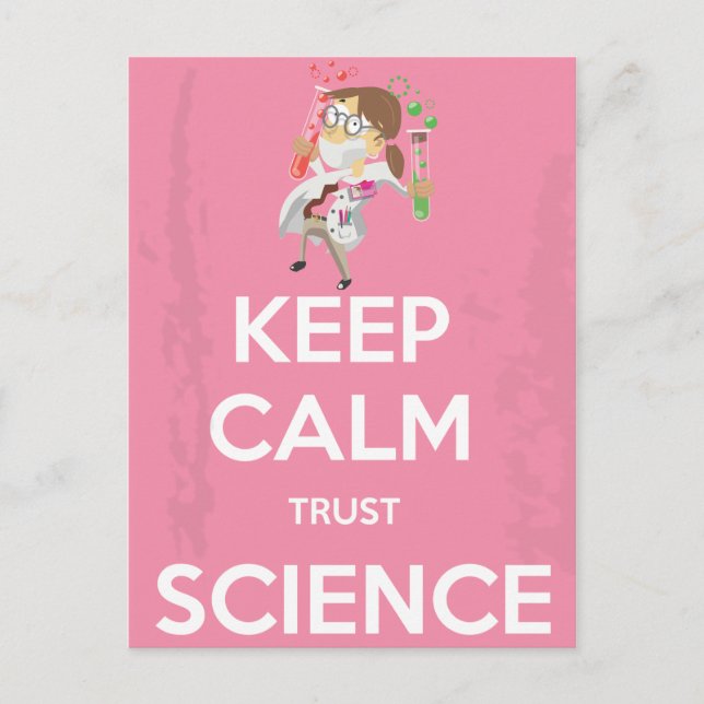 Keep Calm and Trust Science Postcard (Front)