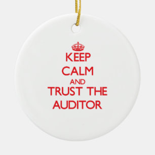 Keep Calm and Trust the Auditor Ceramic Tree Decoration