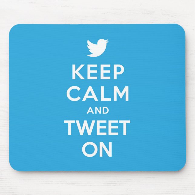 Keep Calm and Tweet On Mouse Mat (Front)