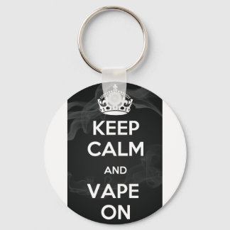Keep Calm and Vape On Key Ring