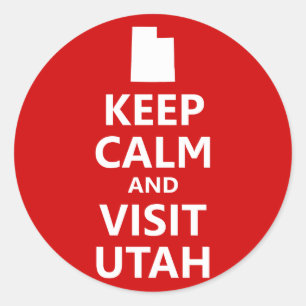 Keep Calm and Visit Utah Classic Round Sticker