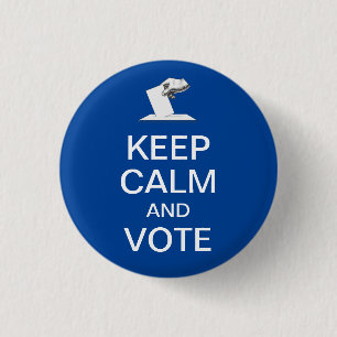 Keep Calm and Vote 2026 3 Cm Round Badge