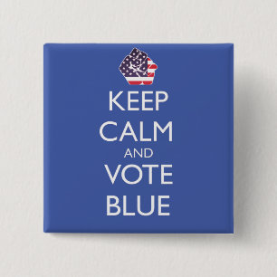 Keep Calm and Vote Blue 15 Cm Square Badge