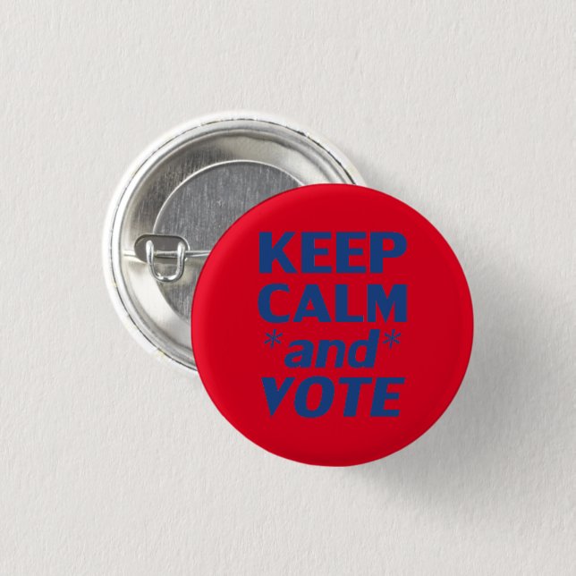 "keep calm and vote" blue, red - 3 cm round badge (Front & Back)