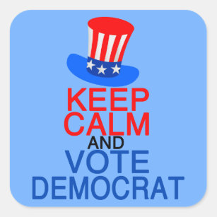 Keep Calm and Vote Democrat Square Sticker