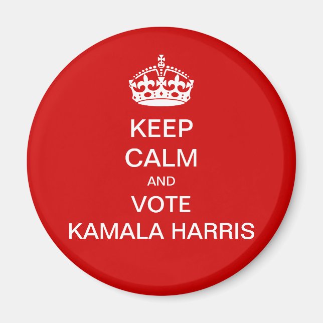 Keep calm and vote Kamala Harris Magnet (Front)