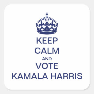Keep calm and vote Kamala Harris Square Sticker