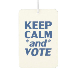 Keep calm and vote modern typography blue white car air freshener