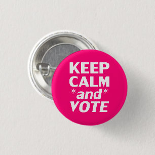 keep calm and vote modern typography hot pink 3 cm round badge