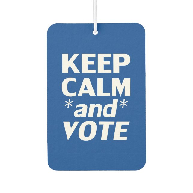 Keep calm and vote modern typography white blue car air freshener (Front)