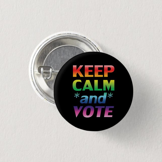 keep calm and vote rainbow pride typography black 3 cm round badge (Front & Back)
