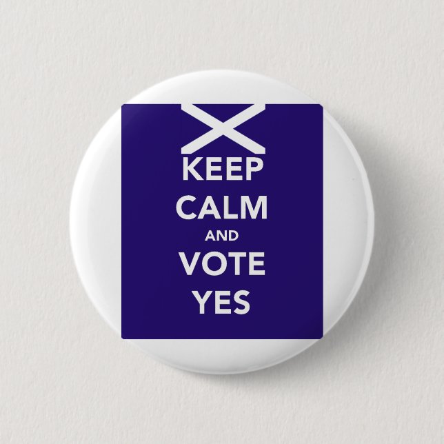 Keep calm and vote yes 6 cm round badge (Front)