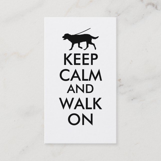 Keep Calm and Walk On Dog Walking Labrador Business Card (Front)