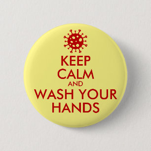 Keep Calm And Wash Your Hands Coronavirus 6 Cm Round Badge