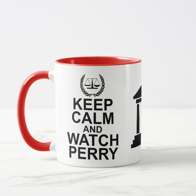 Keep Calm and Watch Perry Legal Humour Mug (Left)