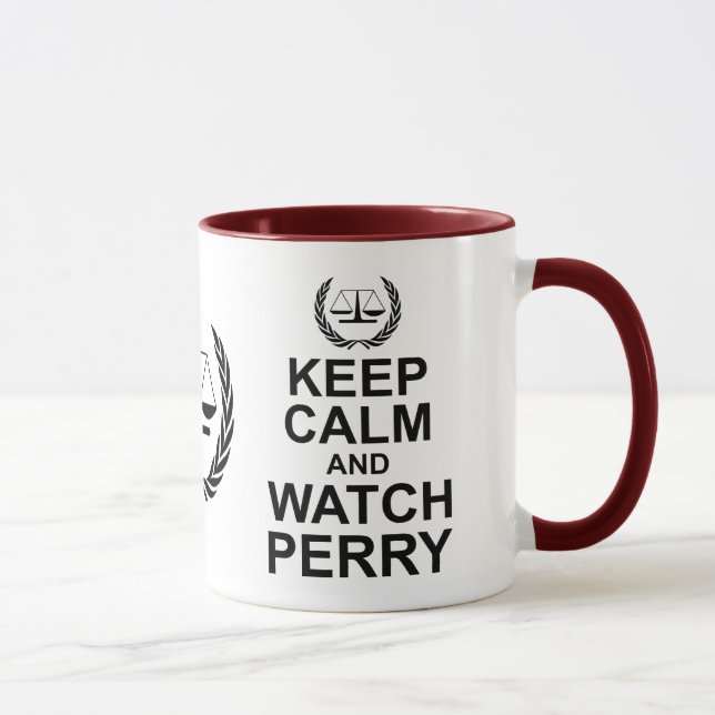 Keep Calm and Watch Perry Legal Humour Mug (Right)