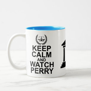 Keep Calm and Watch Perry Legal Humour Two-Tone Coffee Mug