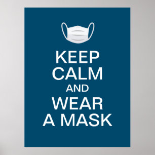 keep calm and wear a mask poster