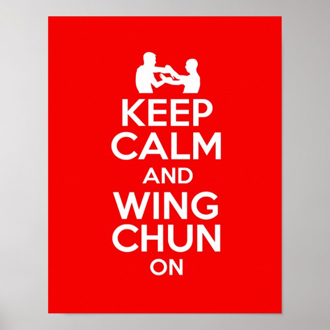 Keep Calm and Wing Chun on !!! Poster (Front)