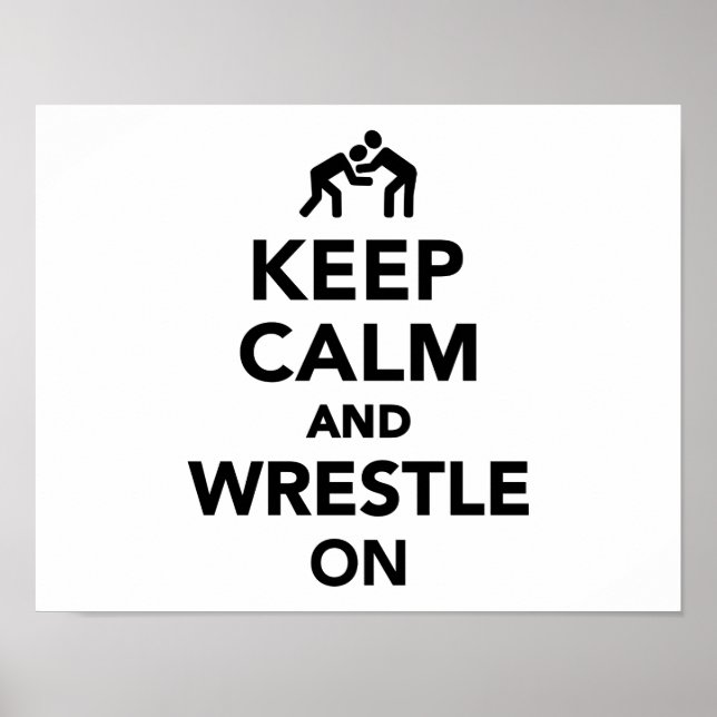 Keep calm and wrestle on Wrestling Poster (Front)