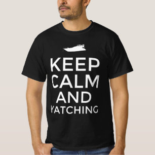 Keep calm and Yatching T-Shirt
