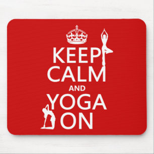 Keep Calm and Yoga On (customise colours) Mouse Mat