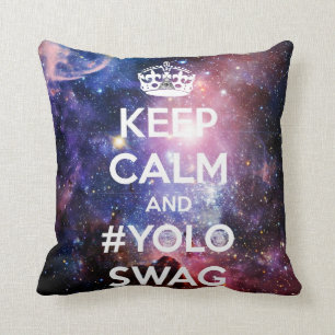 Keep calm and #yoloswag cushion