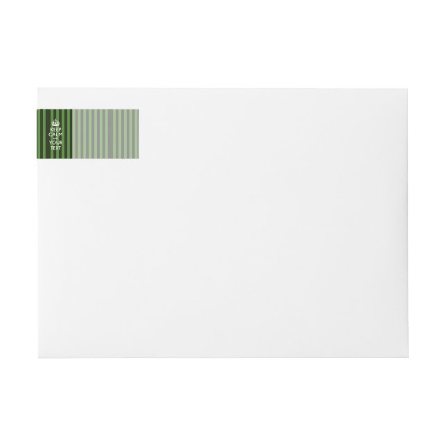 KEEP CALM AND Your Creative Text Green Stripes Wrap Around Label (Front)