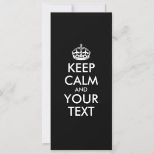KEEP CALM and YOUR TEXT