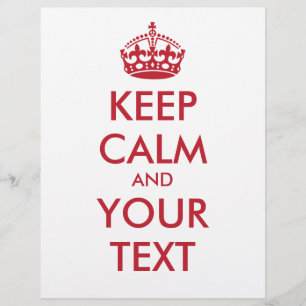 KEEP CALM and YOUR TEXT Flyer