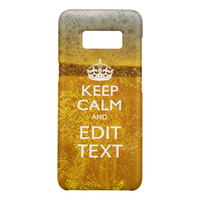 Keep Calm And Your Text for some Beer Case-Mate Samsung Galaxy Case (Back)