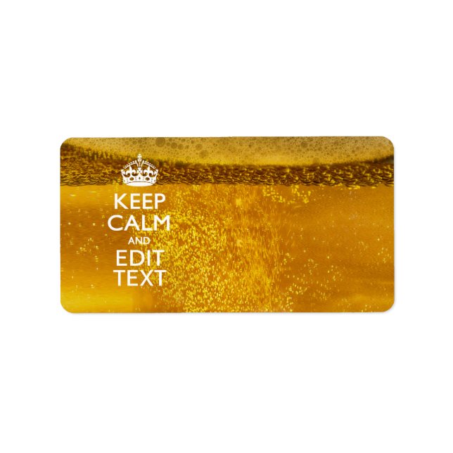 Keep Calm And Your Text for some Cool Beer Label (Front)