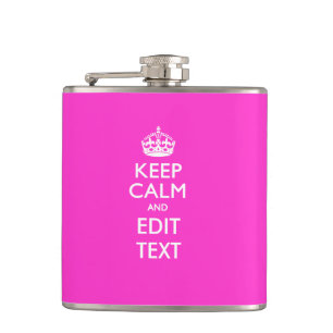 Keep Calm And Your Text Girly Pink Hip Flask