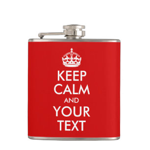 Keep Calm and Your Text Hip Flask