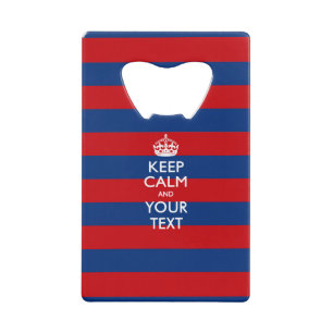 KEEP CALM AND Your Text on Blue Stripes