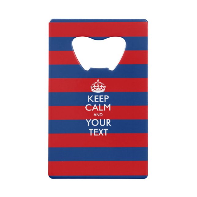 KEEP CALM AND Your Text on Blue Stripes (Front)