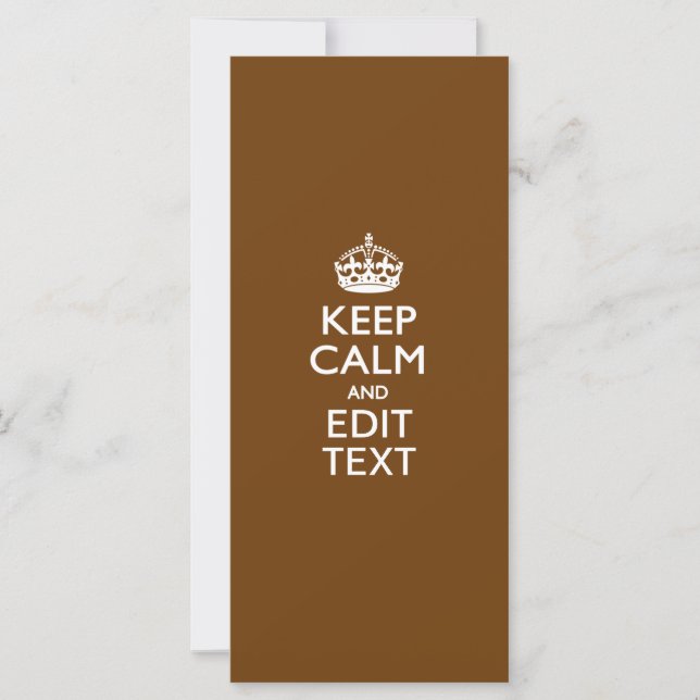 Keep Calm And Your Text on Brown (Front)