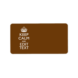 Keep Calm And Your Text on Brown Label