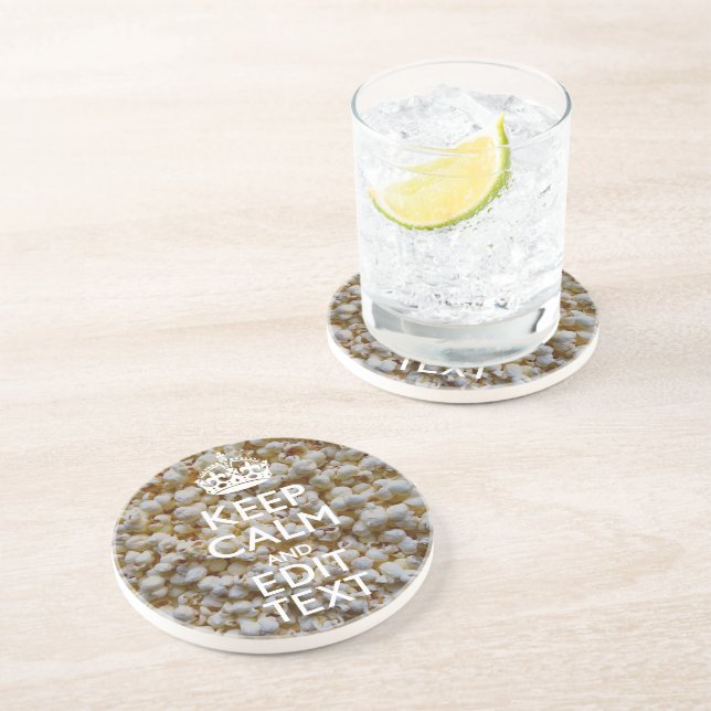 KEEP CALM AND Your Text on Popcorn Decor Coaster (Side)